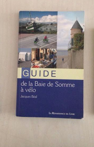 Guide de la Baie de Somme à vélo